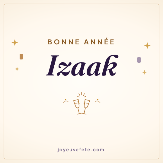 Image carrée « Bonne année Izaak » pour WhatsApp