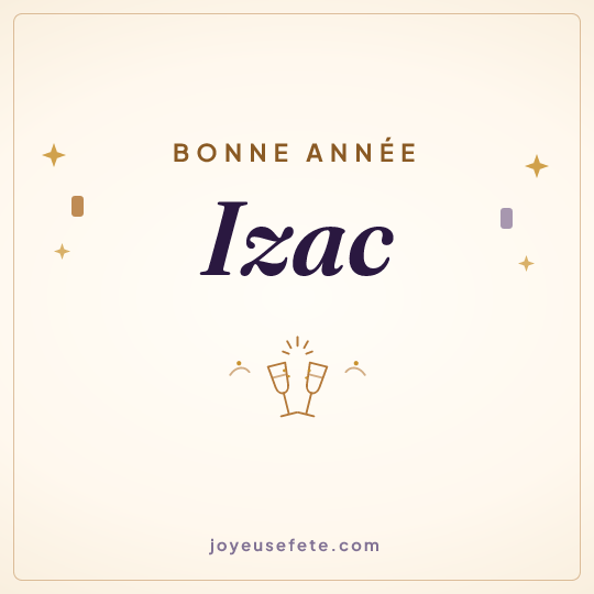 Image carrée « Bonne année Izac » pour WhatsApp