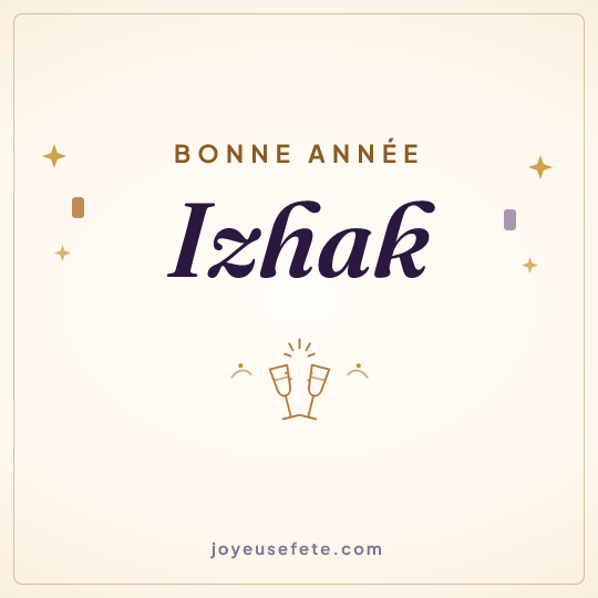 Image carrée « Bonne année Izhak » pour WhatsApp