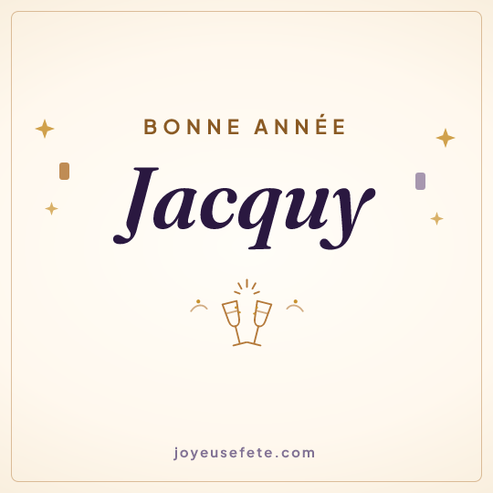 Image carrée « Bonne année Jacquy » pour WhatsApp