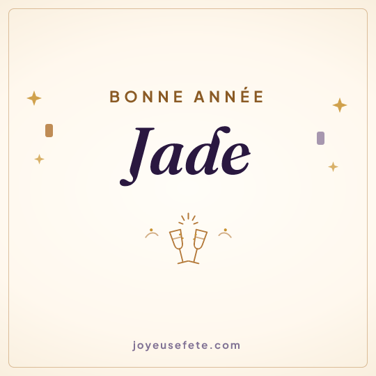 Image carrée « Bonne année Jade » pour WhatsApp