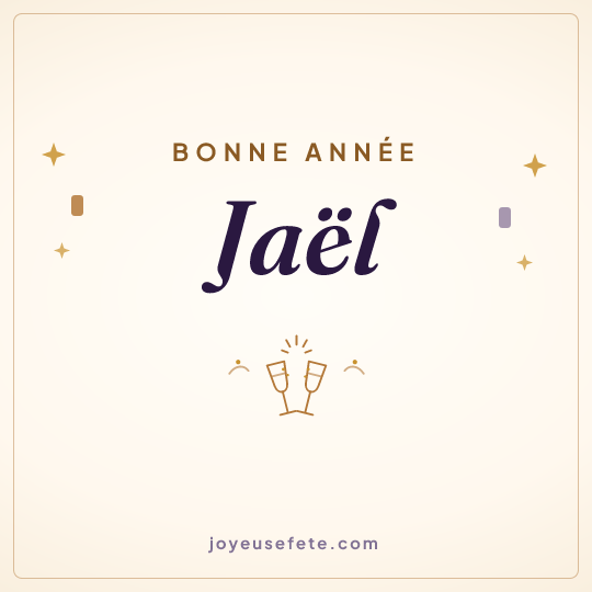 Image carrée « Bonne année Jaël » pour WhatsApp