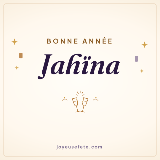 Image carrée « Bonne année Jahïna » pour WhatsApp