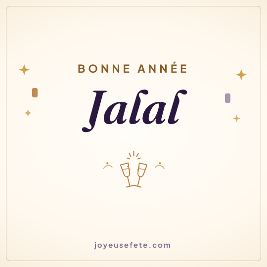 Image carrée « Bonne année Jalal » pour WhatsApp