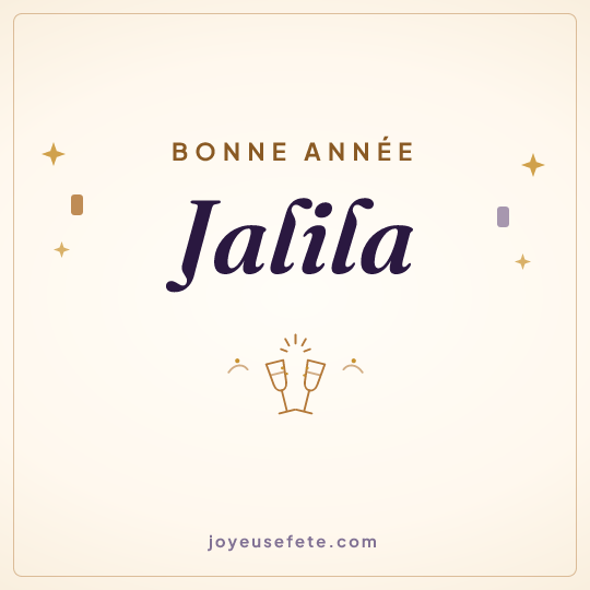 Image carrée « Bonne année Jalila » pour WhatsApp