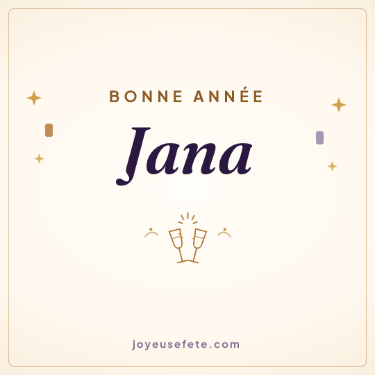 Image carrée « Bonne année Jana » pour WhatsApp