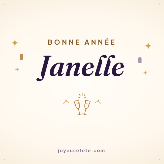 Image carrée « Bonne année Janelle » pour WhatsApp