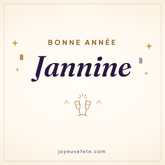 Image carrée « Bonne année Jannine » pour WhatsApp