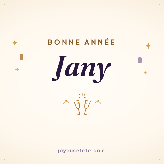 Image carrée « Bonne année Jany » pour WhatsApp