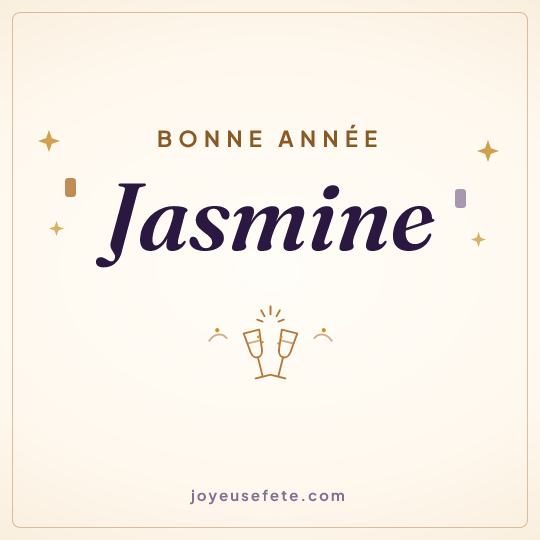 Image carrée « Bonne année Jasmine » pour WhatsApp