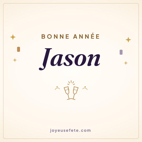 Image carrée « Bonne année Jason » pour WhatsApp