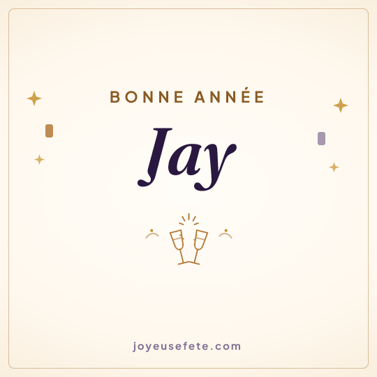 Image carrée « Bonne année Jay » pour WhatsApp