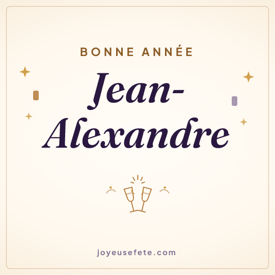 Image carrée « Bonne année Jean-Alexandre » pour WhatsApp