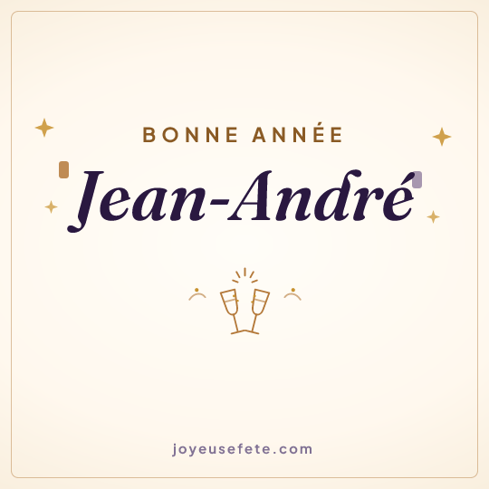 Image carrée « Bonne année Jean-André » pour WhatsApp