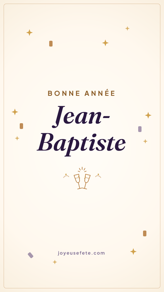 Image « Bonne année Jean-Baptiste » au format story