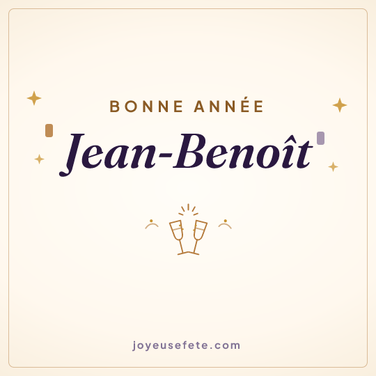 Image carrée « Bonne année Jean-Benoît » pour WhatsApp