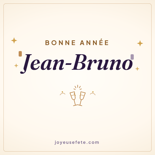Image carrée « Bonne année Jean-Bruno » pour WhatsApp