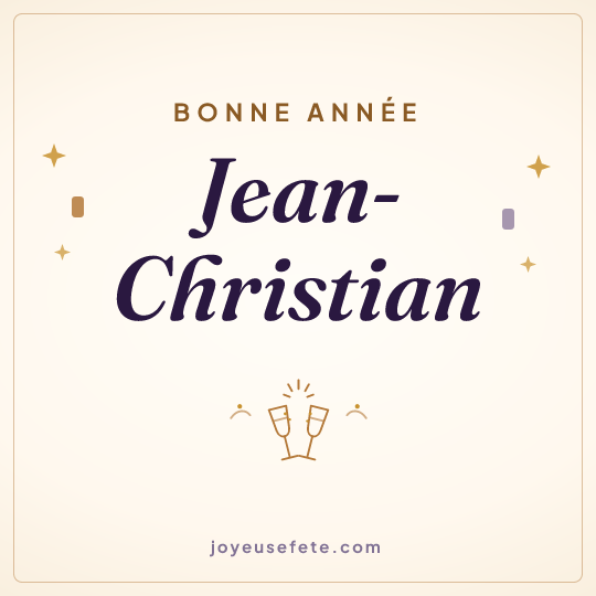 Image carrée « Bonne année Jean-Christian » pour WhatsApp