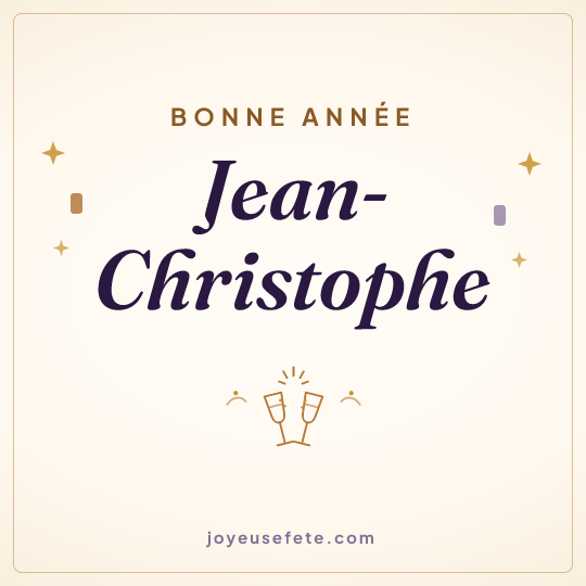Image carrée « Bonne année Jean-Christophe » pour WhatsApp