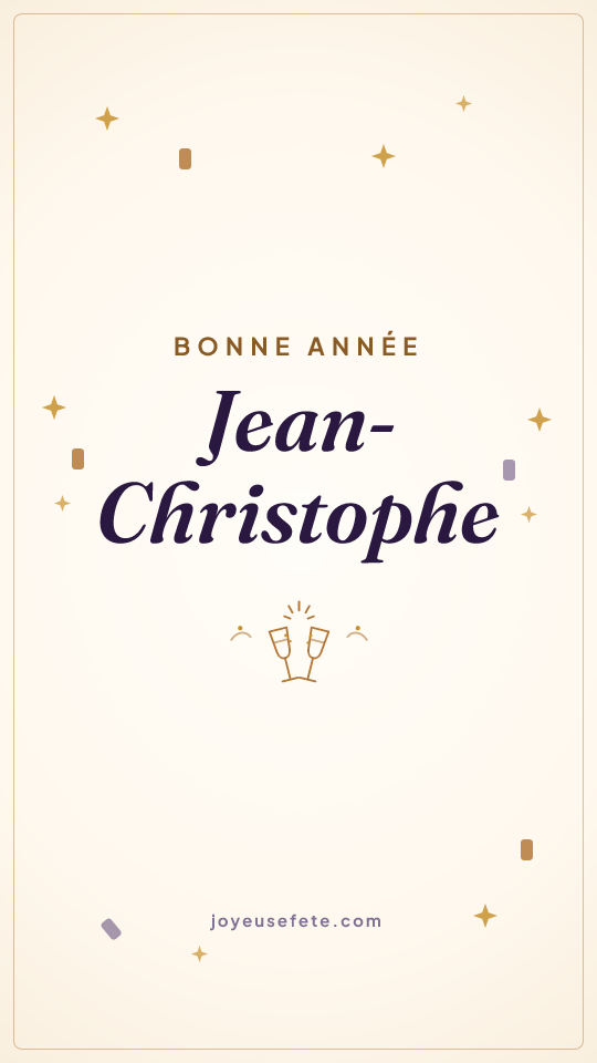 Image « Bonne année Jean-Christophe » au format story