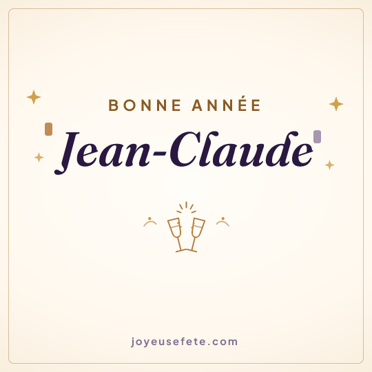 Image carrée « Bonne année Jean-Claude » pour WhatsApp