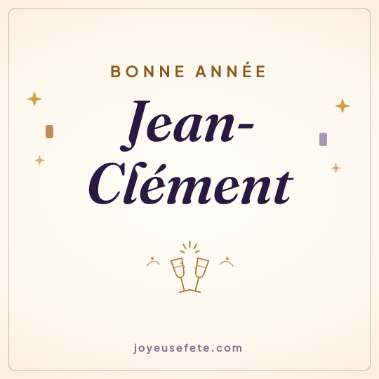 Image carrée « Bonne année Jean-Clément » pour WhatsApp