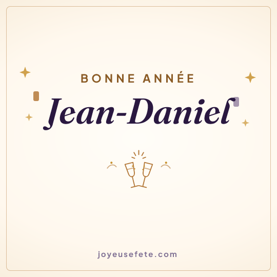 Image carrée « Bonne année Jean-Daniel » pour WhatsApp