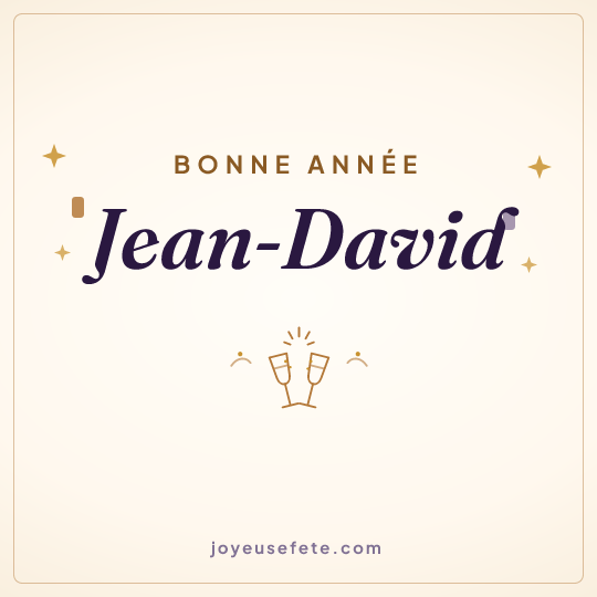 Image carrée « Bonne année Jean-David » pour WhatsApp