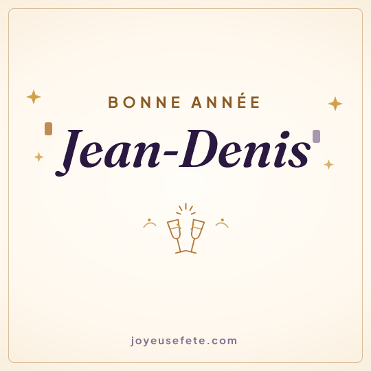 Image carrée « Bonne année Jean-Denis » pour WhatsApp