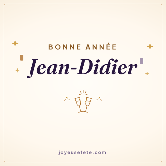 Image carrée « Bonne année Jean-Didier » pour WhatsApp