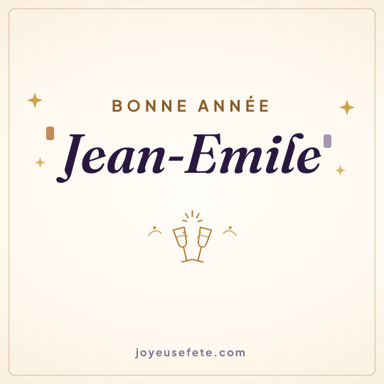 Image carrée « Bonne année Jean-Emile » pour WhatsApp
