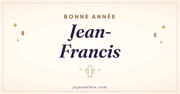 Image « Bonne année Jean-Francis » au format large