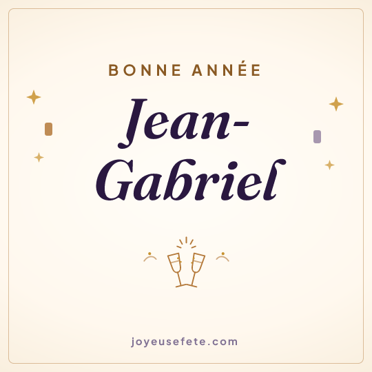 Image carrée « Bonne année Jean-Gabriel » pour WhatsApp