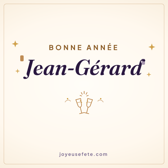 Image carrée « Bonne année Jean-Gérard » pour WhatsApp