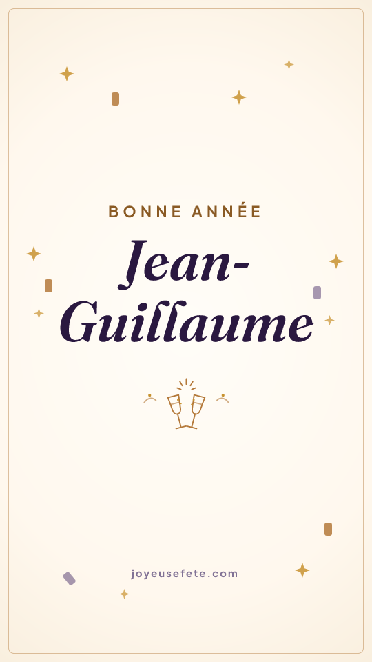 Image « Bonne année Jean-Guillaume » au format story
