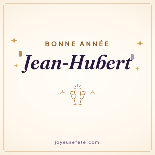 Image carrée « Bonne année Jean-Hubert » pour WhatsApp
