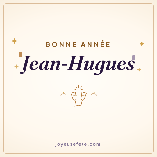 Image carrée « Bonne année Jean-Hugues » pour WhatsApp