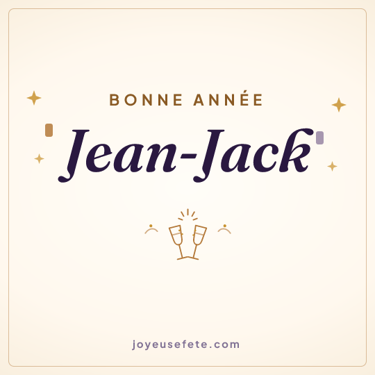 Image carrée « Bonne année Jean-Jack » pour WhatsApp