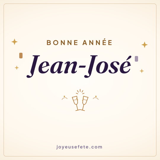 Image carrée « Bonne année Jean-José » pour WhatsApp