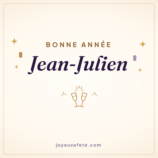 Image carrée « Bonne année Jean-Julien » pour WhatsApp