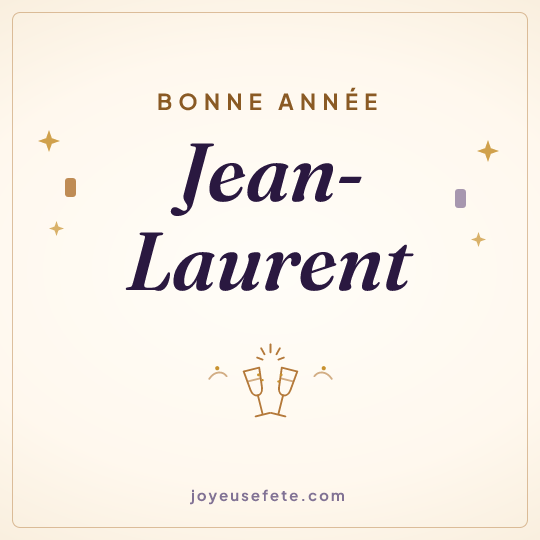 Image carrée « Bonne année Jean-Laurent » pour WhatsApp