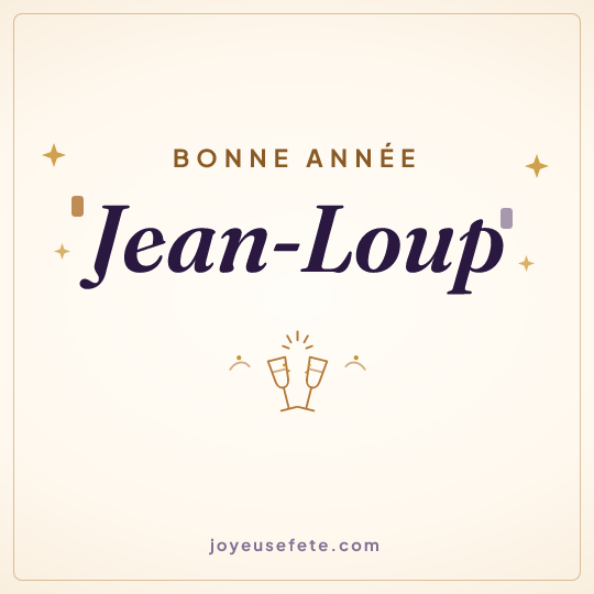 Image carrée « Bonne année Jean-Loup » pour WhatsApp