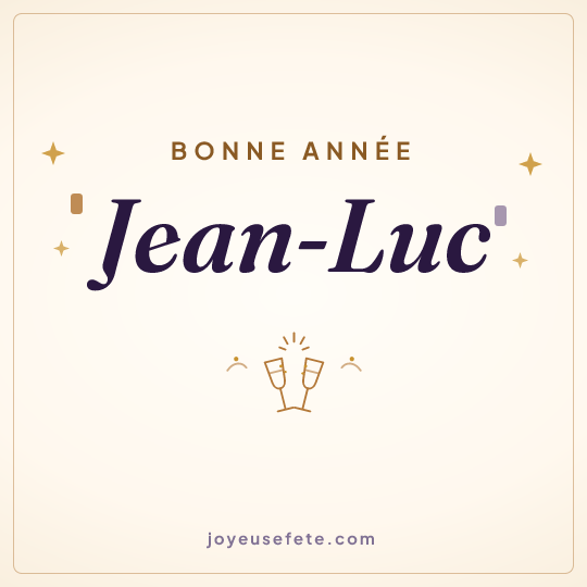 Image carrée « Bonne année Jean-Luc » pour WhatsApp