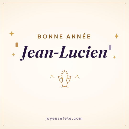 Image carrée « Bonne année Jean-Lucien » pour WhatsApp