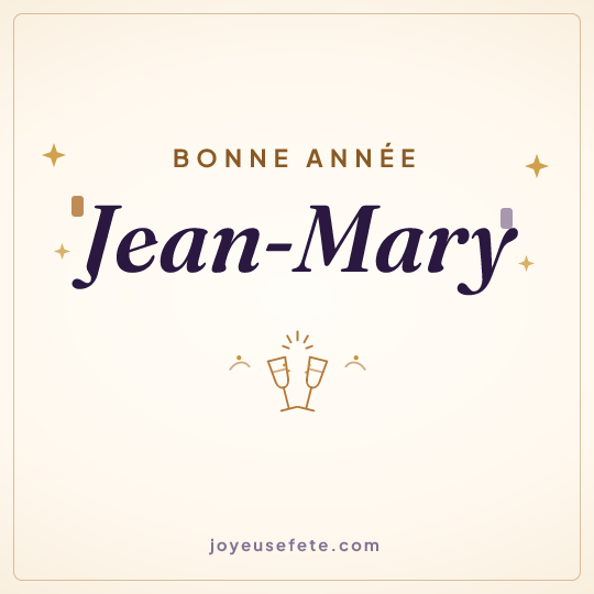 Image carrée « Bonne année Jean-Mary » pour WhatsApp