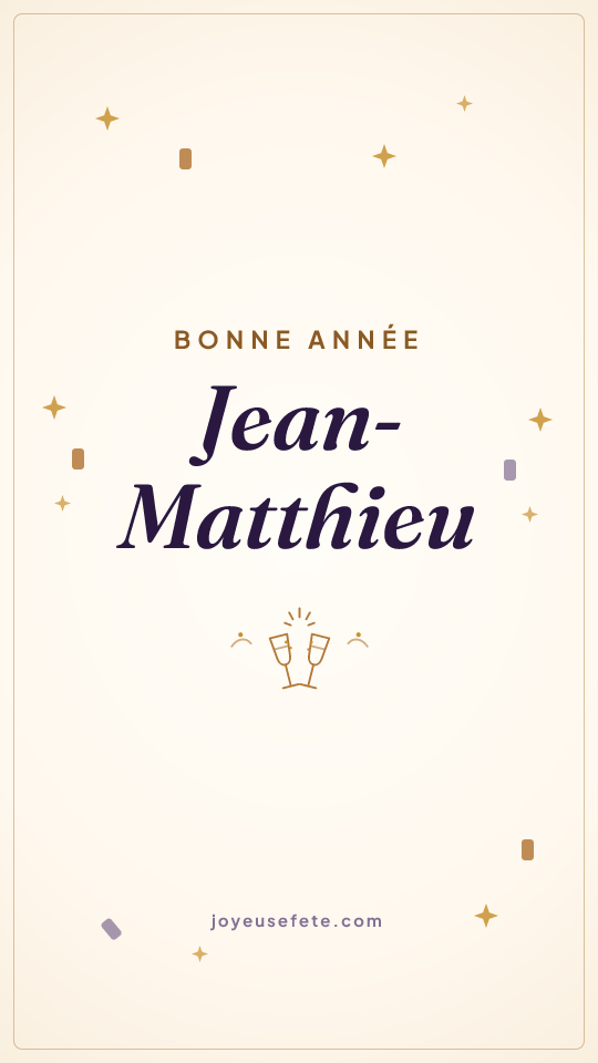 Image « Bonne année Jean-Matthieu » au format story