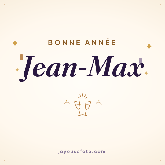 Image carrée « Bonne année Jean-Max » pour WhatsApp