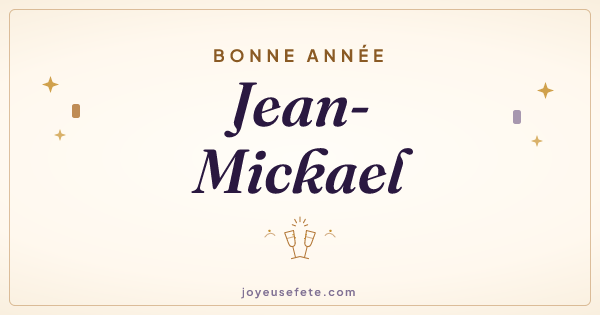 Image « Bonne année Jean-Mickael » au format large