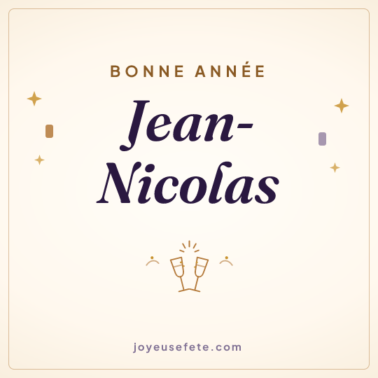 Image carrée « Bonne année Jean-Nicolas » pour WhatsApp