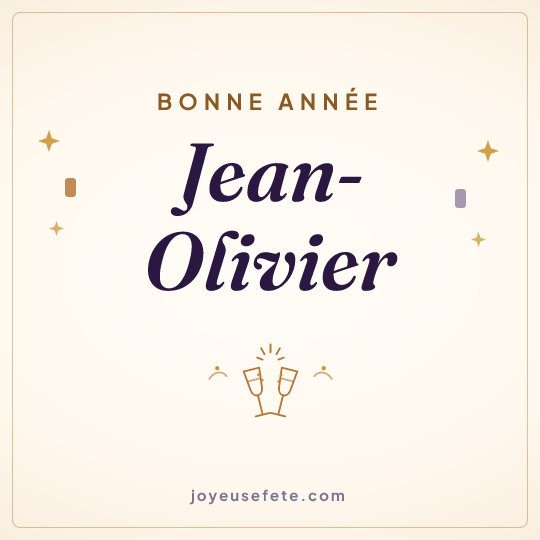 Image carrée « Bonne année Jean-Olivier » pour WhatsApp